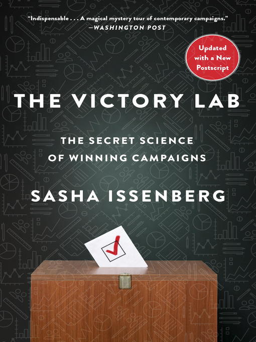 Title details for The Victory Lab by Sasha Issenberg - Available